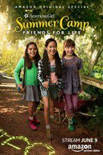 Watch An American Girl Story: Summer Camp, Friends for Life Wolowtube