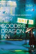 Watch Goodbye, Dragon Inn Wolowtube