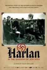 Watch Harlan: In the Shadow of Jew Suess Wolowtube