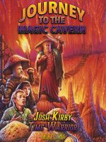 Watch Josh Kirby: Time Warrior! Chap. 5: Journey to the Magic Cavern Wolowtube