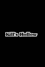 Watch Kill's Hollow Wolowtube
