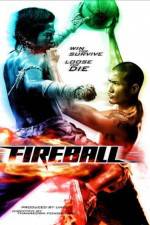 Watch Fireball Wolowtube