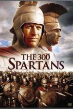 Watch The 300 Spartans Wolowtube