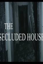 Watch The Secluded House Wolowtube