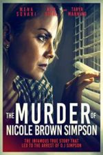 Watch The Murder of Nicole Brown Simpson Wolowtube