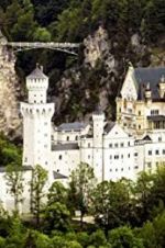Watch The Fairytale Castles of King Ludwig II Wolowtube