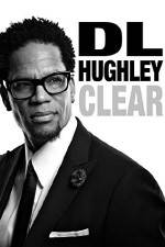 Watch D.L. Hughley: Clear Wolowtube