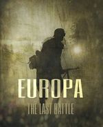 Watch Europa: The Last Battle Wolowtube