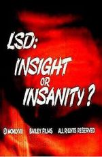 Watch LSD: Insight or Insanity? (Short 1967) Wolowtube