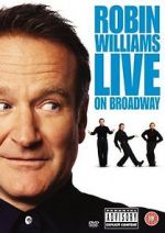 Watch Robin Williams Live on Broadway Wolowtube