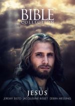 Watch The Bible Collection: Jesus Wolowtube