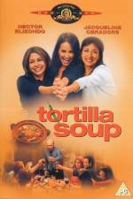 Watch Tortilla Soup Wolowtube