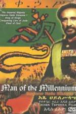 Watch Man of The Millennium - Emperor Haile Selassie I Wolowtube