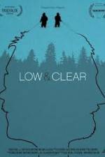 Watch Low & Clear Wolowtube