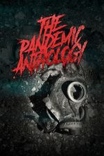 Watch The Pandemic Anthology Wolowtube