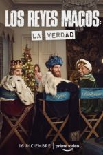 Watch Los Reyes Magos: La Verdad Wolowtube