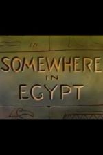 Watch Somewhere in Egypt Wolowtube