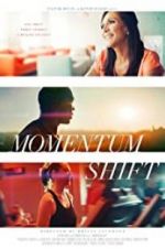 Watch Momentum Shift Wolowtube