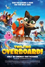 Watch Two by Two: Overboard! Wolowtube
