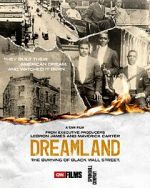 Watch Dreamland: The Burning of Black Wall Street Wolowtube