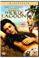 Watch Return to the Blue Lagoon Wolowtube