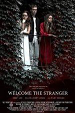 Watch Welcome the Stranger Wolowtube