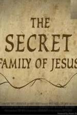 Watch The Secret Family of Jesus 2 Wolowtube