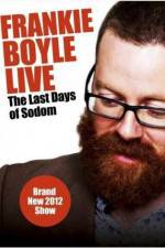 Watch Frankie Boyle Live The Last Days of Sodom Wolowtube