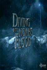 Watch National Geographic Diving into Noahs Flood Wolowtube