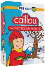 Watch Caillou's Holiday Movie Wolowtube