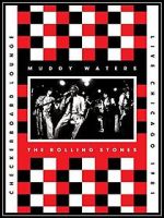 Watch Muddy Waters and the Rolling Stones: Live at the Checkerboard Lounge 1981 Wolowtube