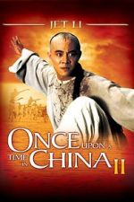 Watch Once Upon a Time in China II Wolowtube