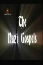 Watch The Nazi Gospels Wolowtube