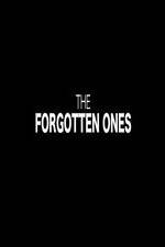 Watch The Forgotten Ones Wolowtube