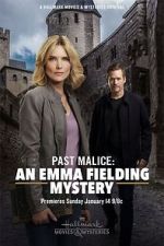 Watch Past Malice: An Emma Fielding Mystery Wolowtube