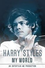 Watch Harry Styles: My World Wolowtube
