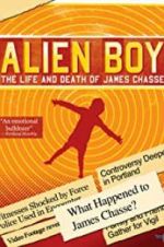 Watch Alien Boy: The Life and Death of James Chasse Wolowtube
