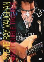 Watch Stevie Ray Vaughan & Double Trouble: Live from Austin, Texas Wolowtube