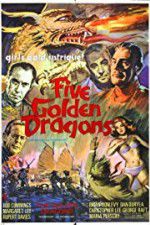 Watch Five Golden Dragons Wolowtube