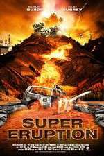 Watch Super Eruption Wolowtube