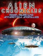 Watch Alien Chronicles: Moon, Mars and Antartica Anomalies Wolowtube