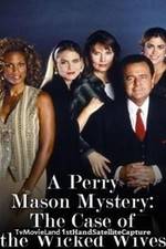 Watch A Perry Mason Mystery: The Case of the Wicked Wives Wolowtube