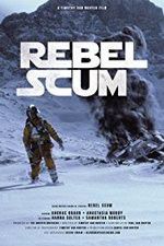 Watch Rebel Scum Wolowtube
