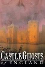 Watch Castle Ghosts of England Wolowtube