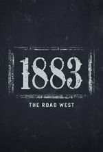 Watch 1883: The Road West (TV Special 2022) Wolowtube