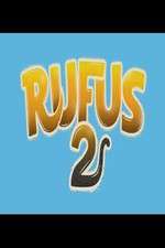 Watch Rufus-2 Wolowtube