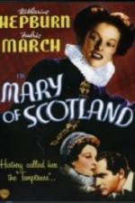 Watch Mary of Scotland Wolowtube
