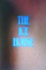 Watch The Ice House Wolowtube