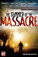 Watch The Summer of the Massacre Wolowtube