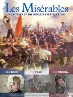 Watch Les Mis�rables: The History of The World\'s Greatest Story Wolowtube